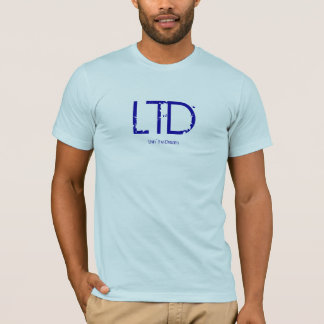 LTD, de droom leven T-shirt