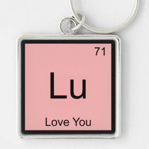 Lu - Love You Grappige Chemie Element Symbool T-sh Sleutelhanger