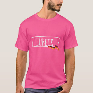 Lübeck Germany Deutschland German Deutsch Women Me T-shirt