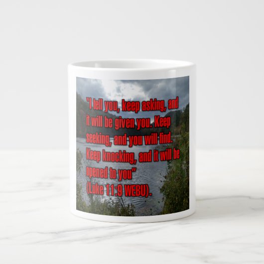 Luc 11:9 WEBU Mug (Devant)