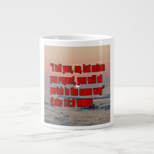 Luc 13:3 WEBU Mug