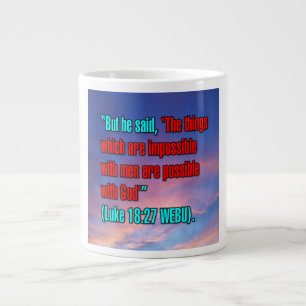 Luc 18:27 WEBU Mug