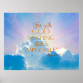 Luc 1:37 Avec Dieu Rien Impossible Poster (Devant)