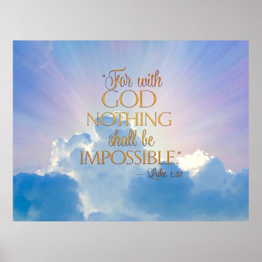 Luc 1:37 Avec Dieu Rien Impossible Poster (Devant)