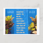 Luc 9:23 Carte postale Écriture (Devant)