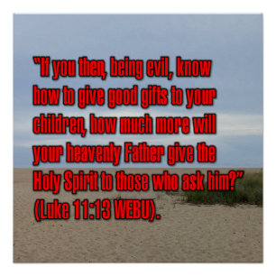 Lucas 11:13 WEBU Perfect Poster