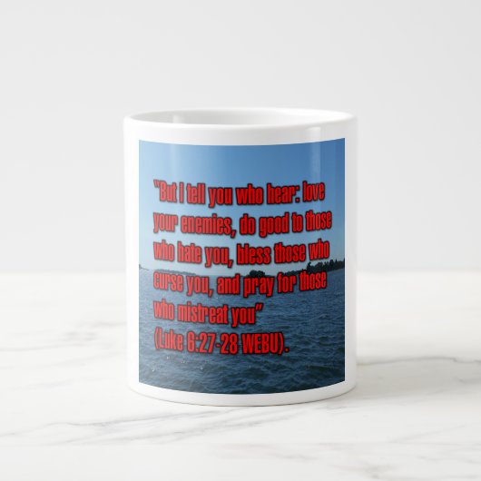 Lucas 6:27-28 WEBU Mug Extra Grote Beker (Voorkant)