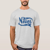 Lucht ik zal nooit volwassen mannen en vrouwen opg t-shirt (Voorkant)