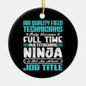 Luchtkwaliteit Veldtechnici Job Title Beroep Keramisch Ornament (Voorkant)