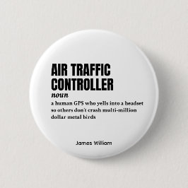 Luchtverkeersleider – definitie kantoorhumor ronde button 5,7 cm