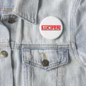 Lucifer Stamp Ronde Button 5,7 Cm (In situ)