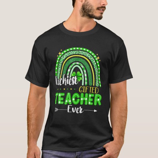 Lucigste Gifted Teacher Ever Rainbow St Patricks D T-shirt (Voorkant)