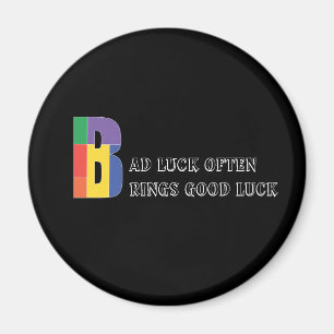 Luck brengt Wisdom Geometric letter Magneet