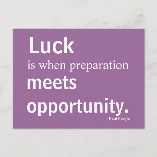 Luck, Inspiration, Opportunity, Briefkaart (Voorkant)