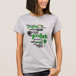 Luck of a Good Life T-shirt