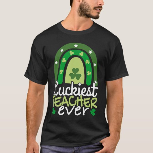 Luckiest Teacher Ever I School Class St Patricks D T-shirt (Voorkant)