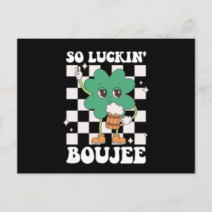 Luckin' Boujee Lucky Shamrock St Patrick's Day Briefkaart