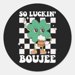 Luckin' Boujee Lucky Shamrock St Patrick's Day Ronde Sticker