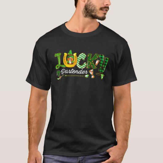 LUCKY Bartender Happy St Patrick's Day Funny Barte T-shirt (Voorkant)