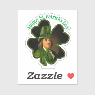 Lucky Ben Franklin St. Patrick's Day Sticker