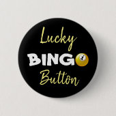 Lucky BINGO Button Black en Yellow (Voorkant)