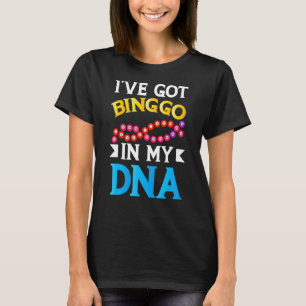 Lucky Bingo Game Bingo Dna Caller Kaart Player App T-shirt