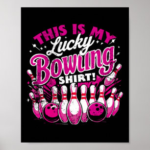 Lucky Bowling Shirt was geen grappige prijsopgave Poster