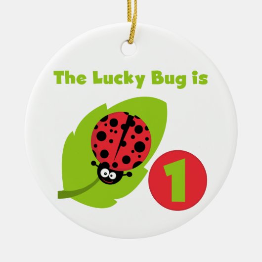 Lucky Bug 1e verjaardag T-shirts en geschenken Keramisch Ornament (Voorkant)