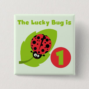 Lucky Bug 1e verjaardag T-shirts en geschenken Vierkante Button 5,1 Cm