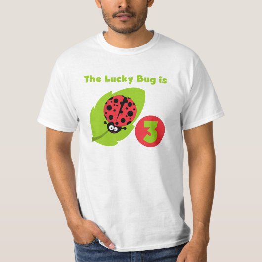 Lucky Bug 3e Verjaardag T shirten en geschenken T-shirt (Voorkant)