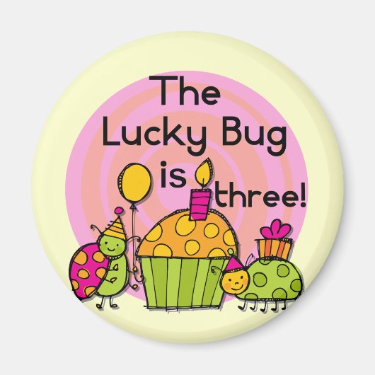 Lucky Bug Cupcake 3e Verjaardag Tshirts en geschen Magneet (Voorkant)