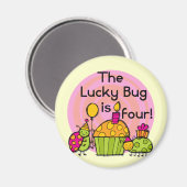 Lucky Bug Cupcake 4e verjaardag T-shirts en gesche Magneet (Voorkant / Achterkant)