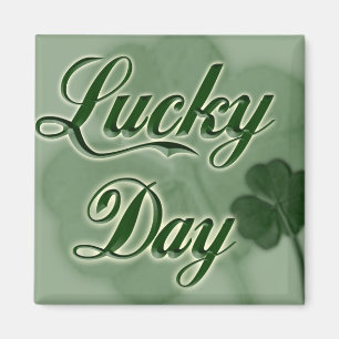Lucky Day Magneet