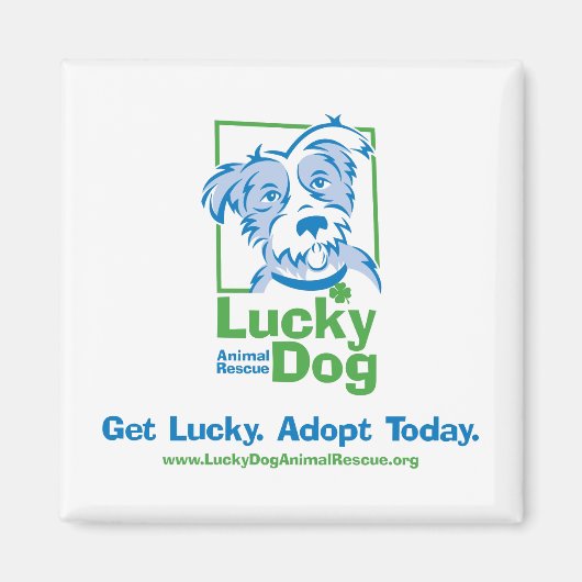 Lucky Dog "Adopt Today" Magnet Magneet (Voorkant)