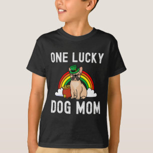 Lucky Dog Mom Franse Bulldog St Patrick's Day Rege T-shirt