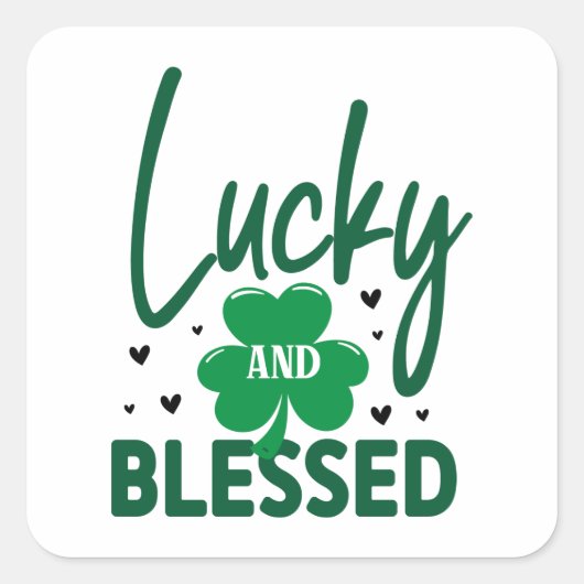 Lucky en Blessed St Patrick's Day Vierkante Sticker (Voorkant)