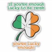 Lucky enough to be Irish Sticker (Voorkant)