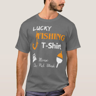 Lucky FishingWas geen Gevist Lover T-shirt