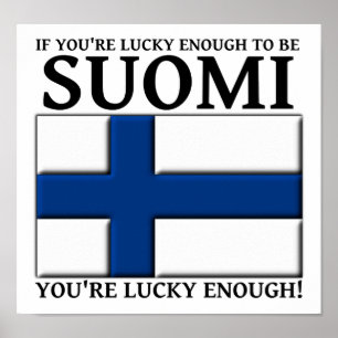 Lucky genoeg om suomi Fins Poster te zijn