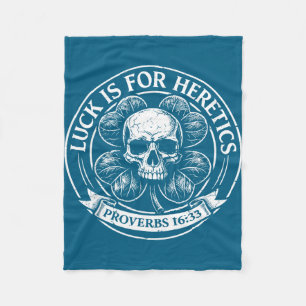 Lucky is voor ketters Spreuken 16_33 St. Patrick's Fleece Deken