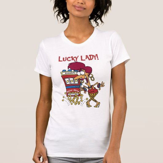 Lucky Lady Gambling Slot Machines Shirt (Voorkant)