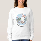 Lucky Looks Good On Me Cute Bunny Sweatshirt (Devant)