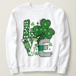 Lucky LOVE St. Patrick's Day Sweatshirt