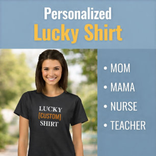 Lucky Mama Moederdag cadeau T-shirt