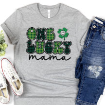 Lucky Mama St Patrick's Day Shirt, Gift for Ma