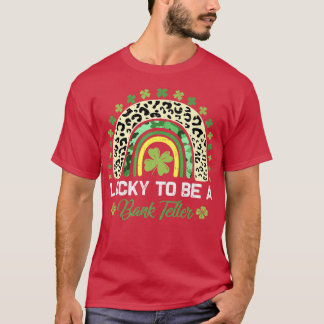Lucky om bankleraar te zijn St. Patri T-shirt