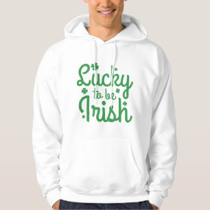 Lucky om Iers te zijn Hoodie