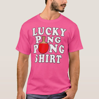 Lucky Ping Pong Grappig Tafeltennis T-shirt