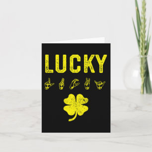 LUCKY Sign Language Deaf Awareness St Patricks Day Kaart