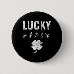 LUCKY Sign Language Deaf Awareness St Patricks Day Ronde Button 5,7 Cm